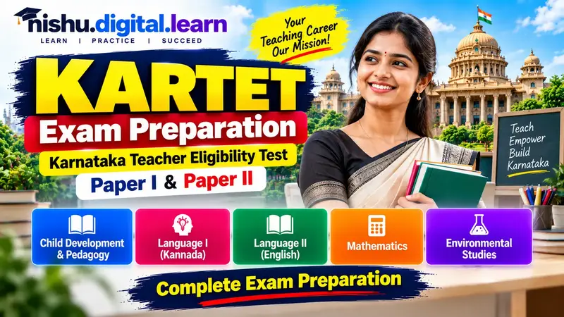 KARTET Prep: Karnataka Teacher Eligibility Test (Paper I & II)